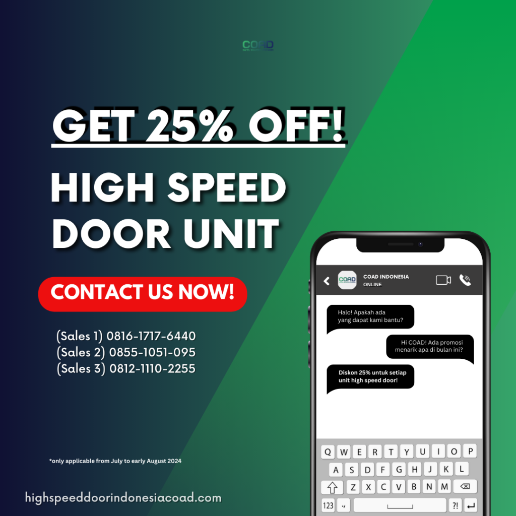 COAD, High Speed Door, Rapid Door, Jual Pintu Pabrik, Pintu Otomatis, Overhead Door, Pintu Pabrik Otomatis, Harga High Speed Door, Jual High Speed Door, Pintu Rapid Door, High Speed Door Indonesia, Jual Rapid Door, Jual Pintu Otomatis, Pintu Gudang Otomatis, pvc roll up door, Pintu pvc, pintu gulung pvc, roller shutter door, Speed door, pvc shutter door, pintu clean room, pintu cold room, clean room door, cold room door, roll door otomatis, pintu logistik, pintu otomatis pabrik, pintu pabrik otomatis, pintu pvc otomatis, fast roll shutter door, rolling door pvc
